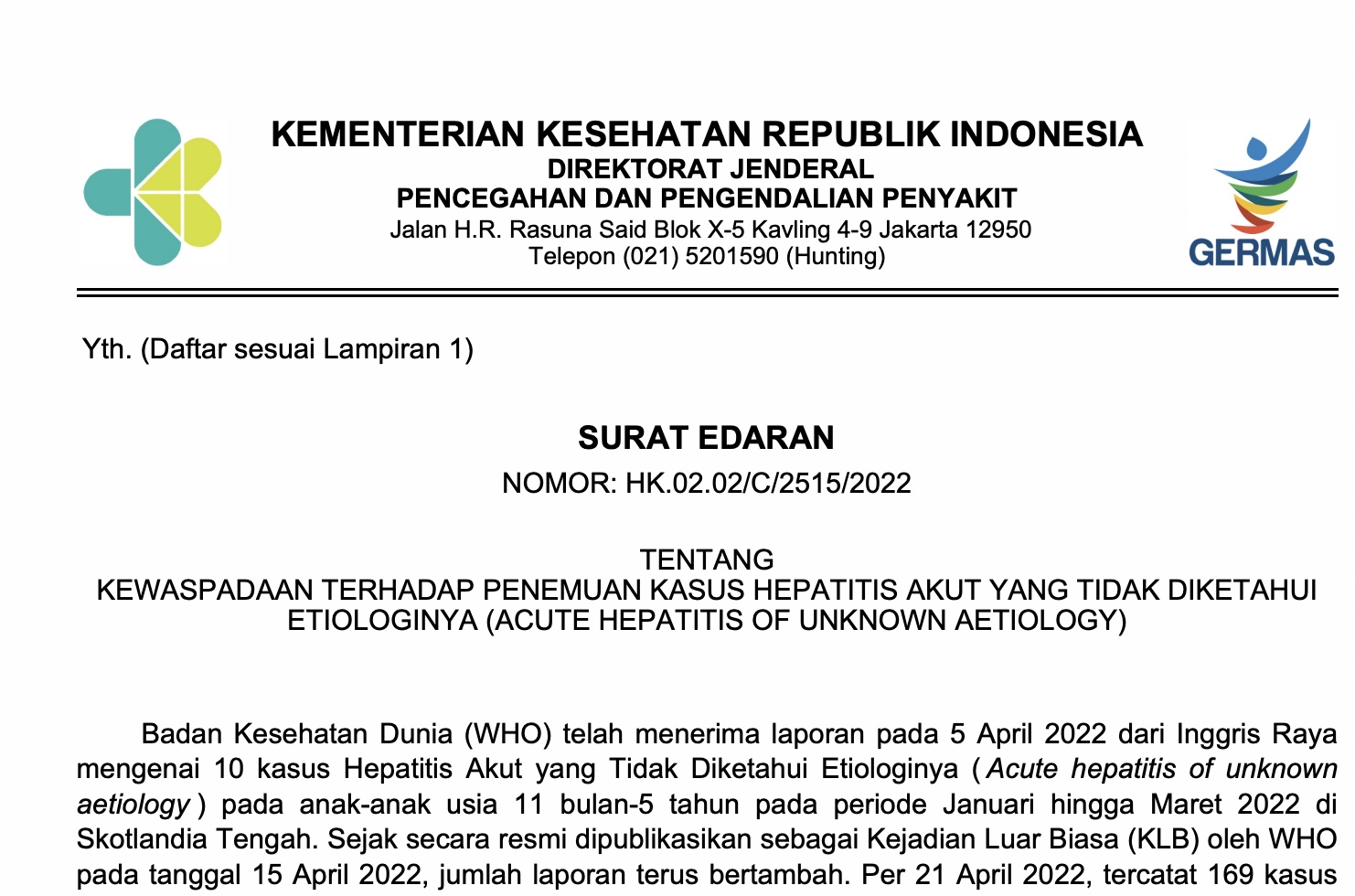 HK.02.02/C/2515/2022 Tentang Kewaspadaan terhadap Penemuan Kasus Hepatitis Akut yang Tidak Diketahui Etiologinya