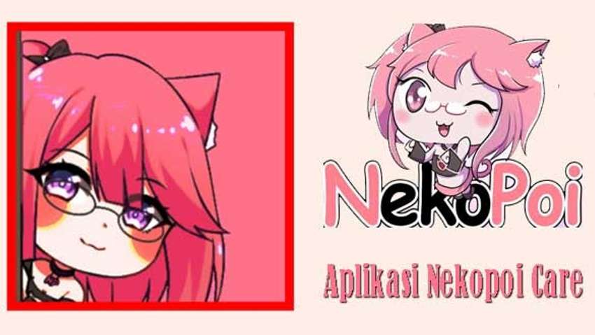 Apa Itu Nekopoi Care Apk Mod